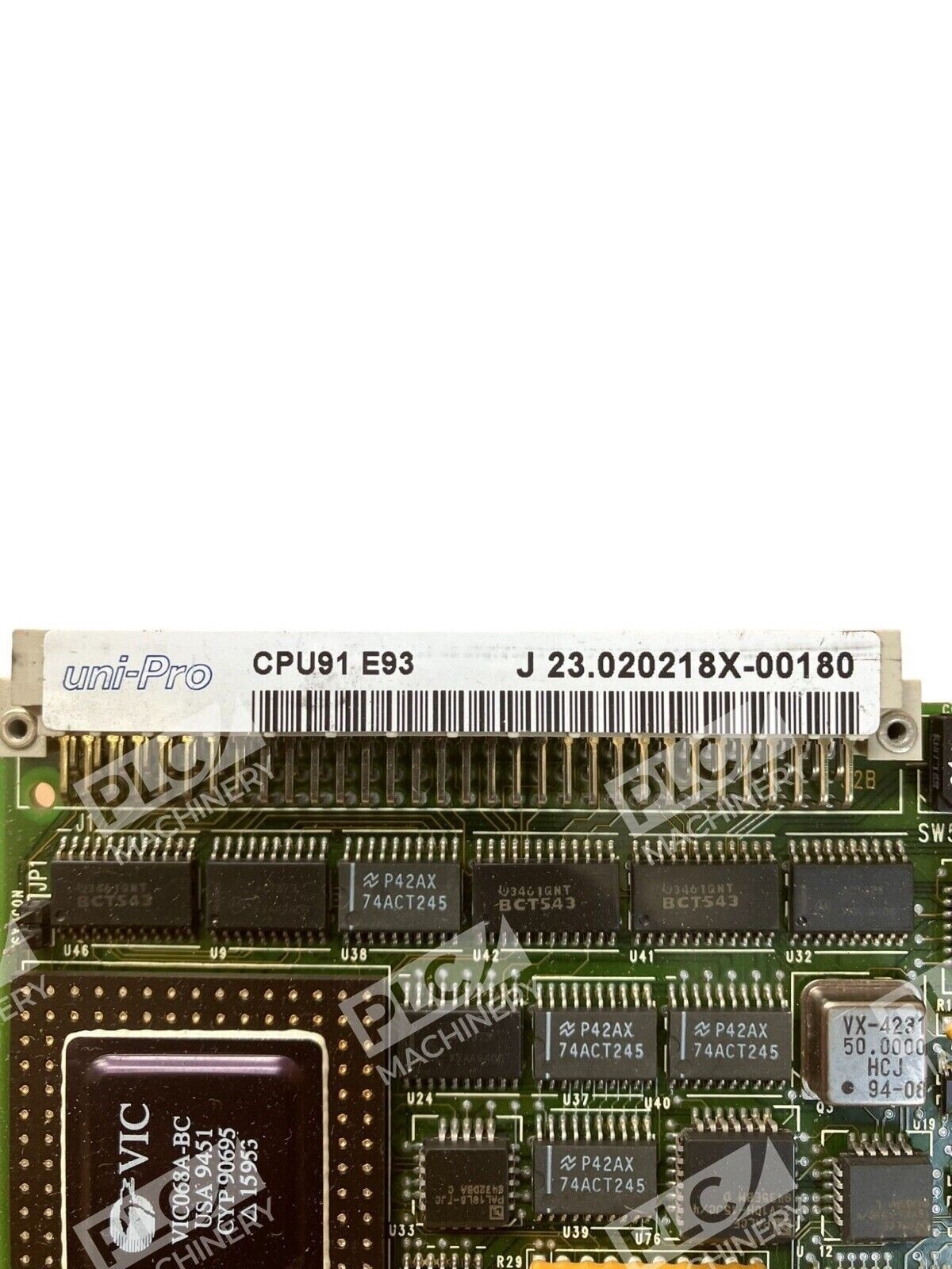 Uni-Pro CPU91 E93 J 23.020218X-00180 CPU PC Board - Image 3
