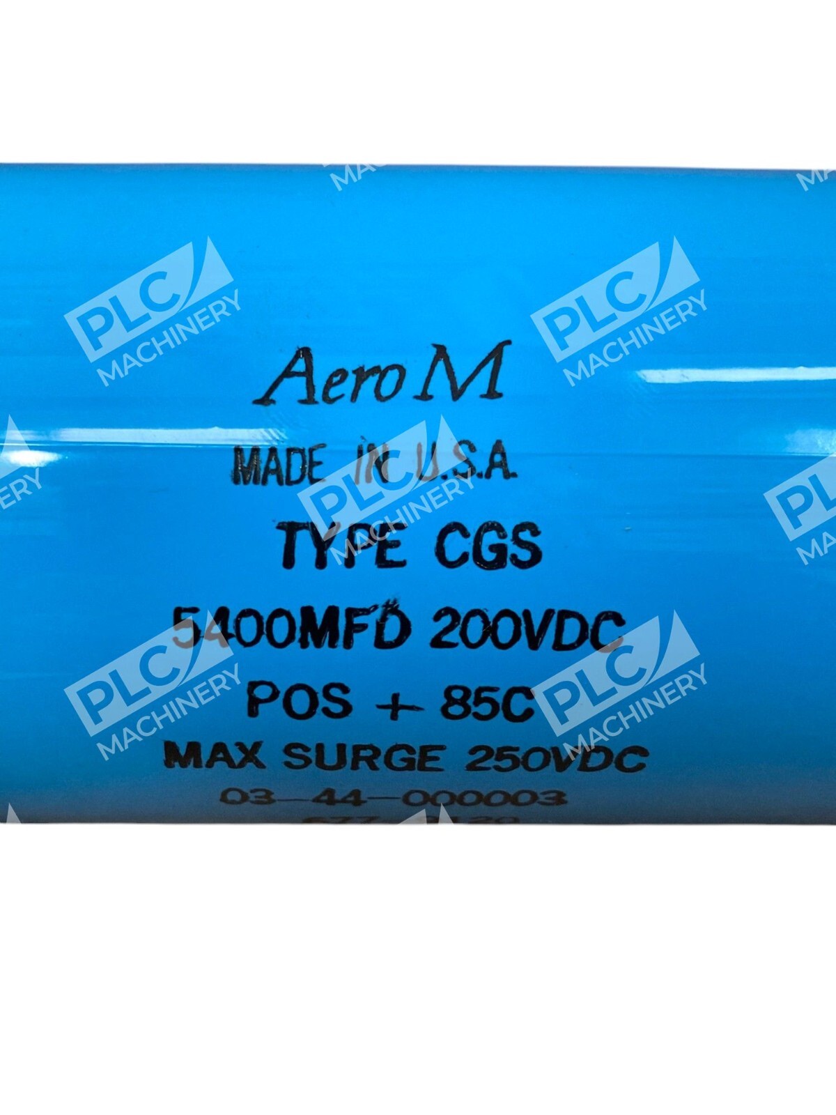 Aero M 03-44-000003 Type CGS 5400MFD 200VDC 250VDC Capacitor 677-9120 - Image 4