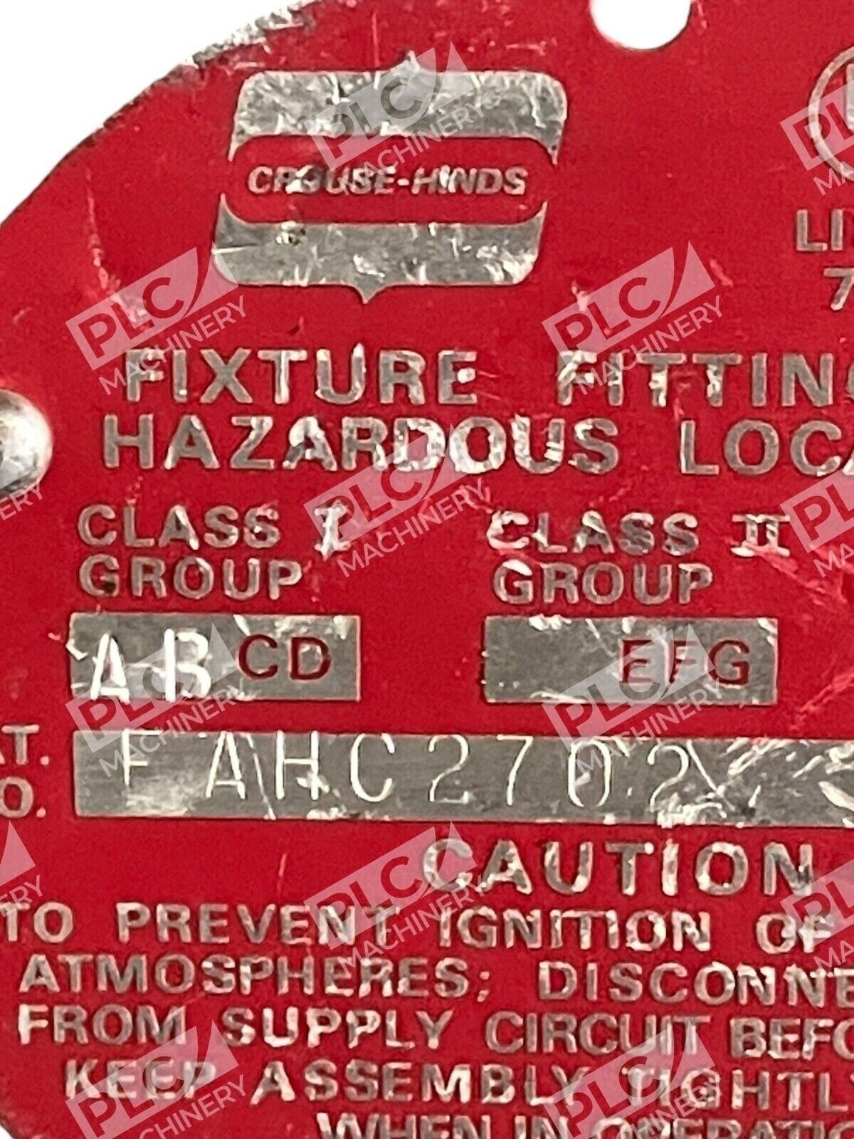Crouse Hinds Fixture Fitting For Hazardous Locations EAHC2702 - Image 6