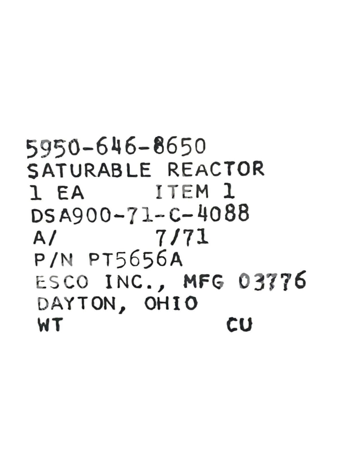 Esco TRW Saturable Reactor 5950-646-8650 DSA900-71-C-4088 PT5656A - Image 3