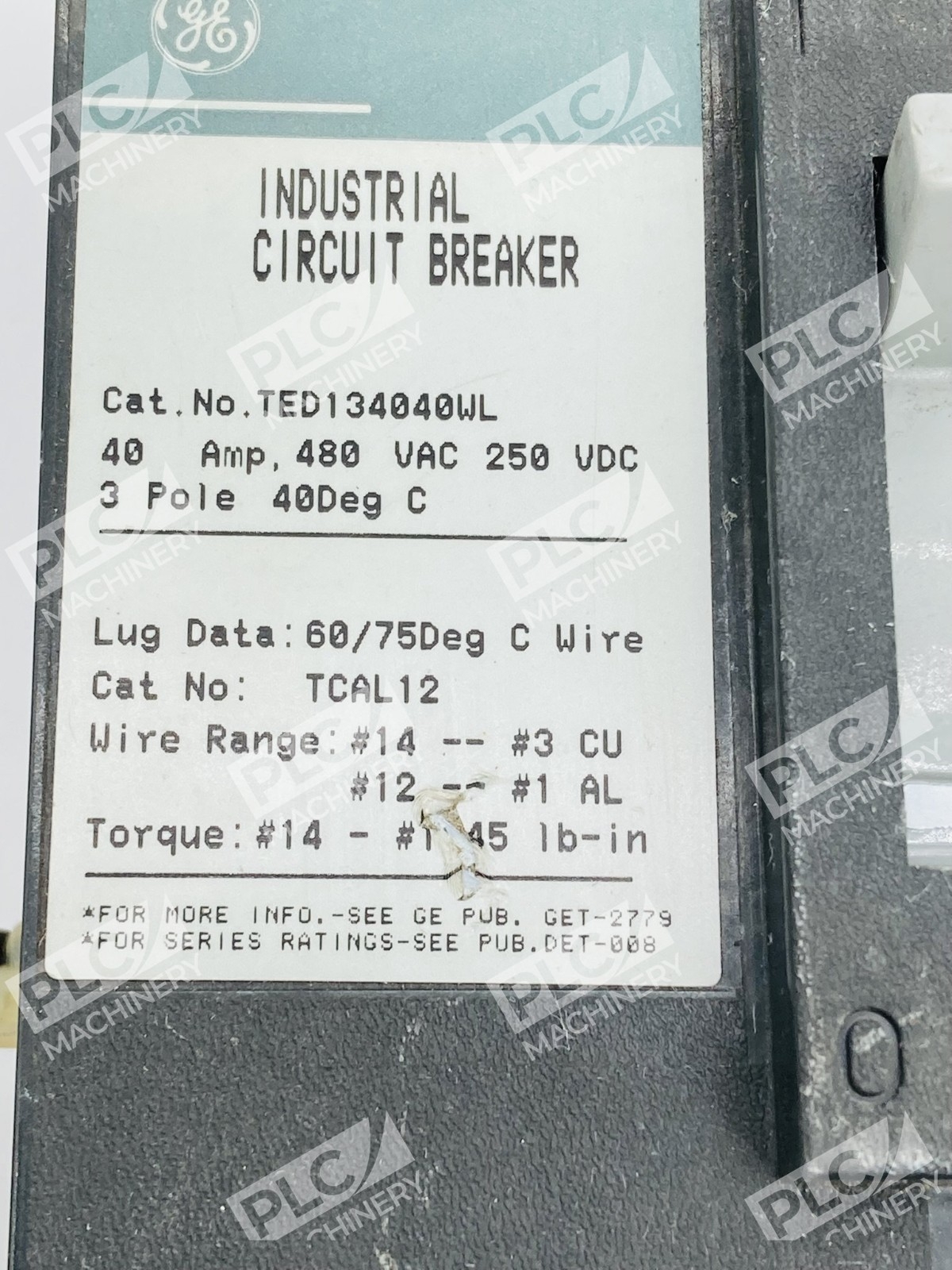 GE TED134040WL Molded Case Circuit Breaker 40A 3-Pole 480V - Image 10